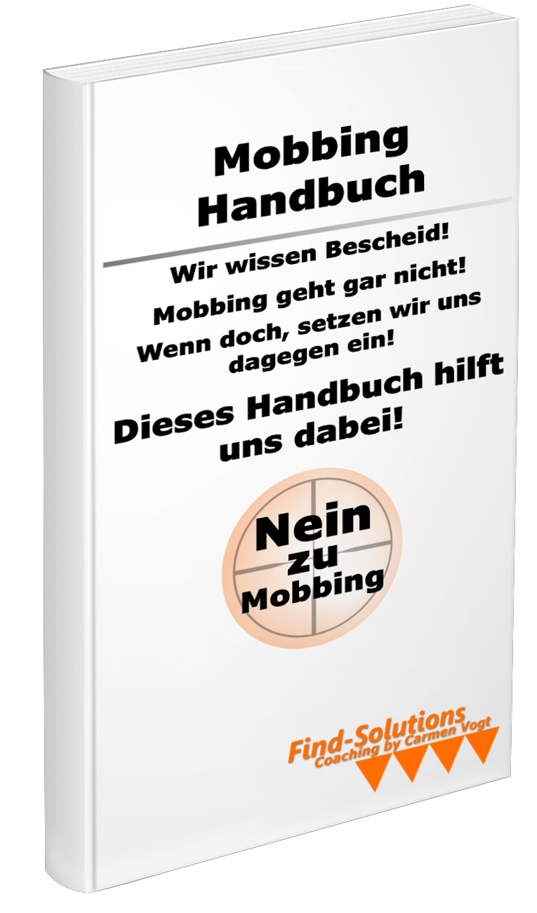 Das Mobbing-Handbuch Das Mobbing-Handbuch